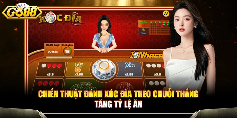 Chiến Thuật Đánh Xóc Đĩa Theo Chuỗi Thắng Tăng Tỷ Lệ Ăn