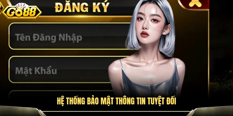 Hệ thống bảo mật được thiết kế để bảo vệ dữ liệu tối đa